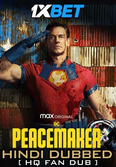 [18+] Peacemaker (Season 1) Hindi Dubbed [HQ Fan Dubbed] Episode 2 TV Series download full movie